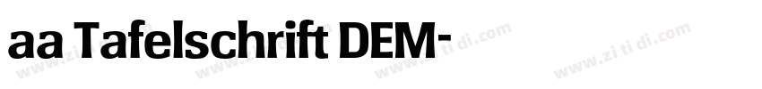 aa Tafelschrift DEM字体转换